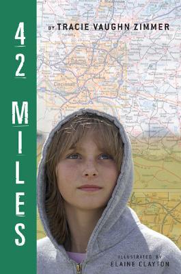 BOOK REVIEW: 42 Miles by Tracie Vaughn Zimmer