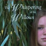 The Whispering of the Willows