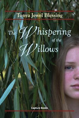 BOOK REVIEW: The Whispering of the Willows by Tonya Jewel Blessing