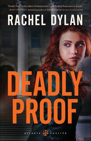 BOOK REVIEW: Deadly Proof by Rachel Dylan