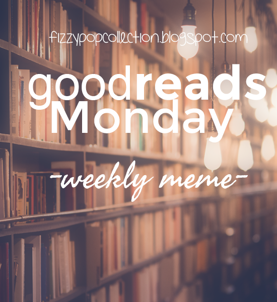 Goodreads Monday