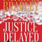Justice Delayed
