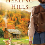 These Healing Hills