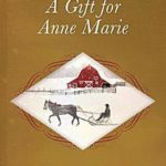 A Gift for Anne Marie