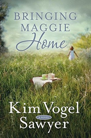 BOOK REVIEW: Bringing Maggie Home by Kim Vogel Sawyer
