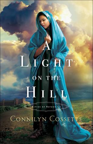 BOOK REVIEW: A Light on the Hill by Connilyn Cossette