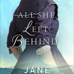 All She Left Behind