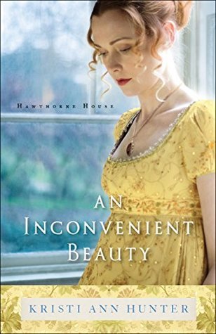 BOOK REVIEW: An Inconvenient Beauty by Kristi Ann Hunter