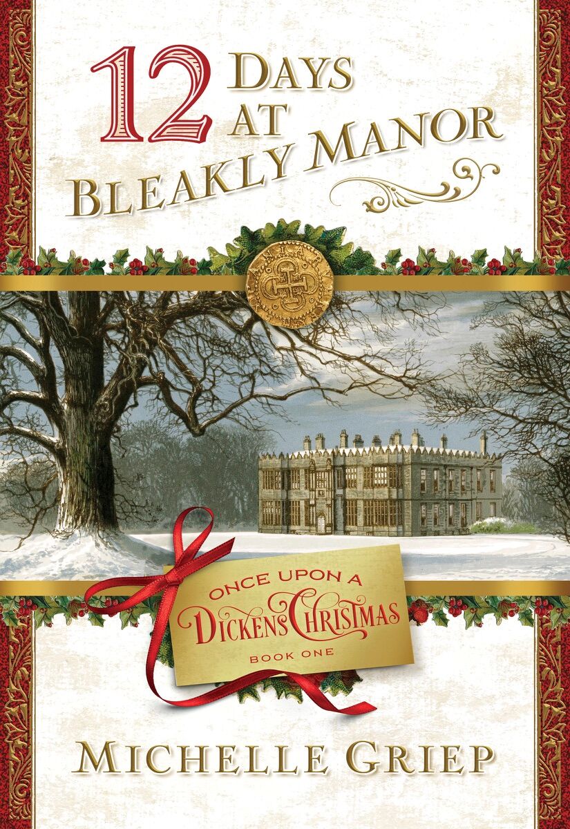 BOOK REVIEW: 12 Days at Bleakly Manor by Michelle Griep