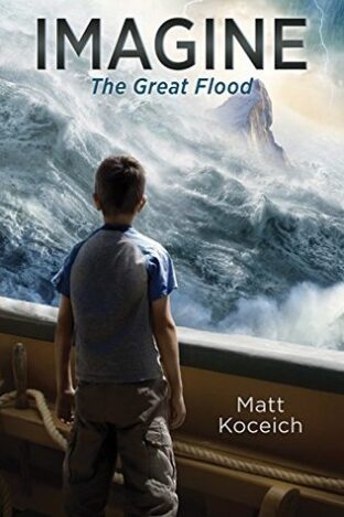 BOOK REVIEW: Imagine…The Great Flood by Matt Koceich