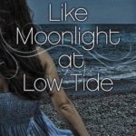 Like Moonlight at Low Tide