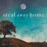 Steal Away Home