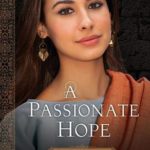A Passionate Hope