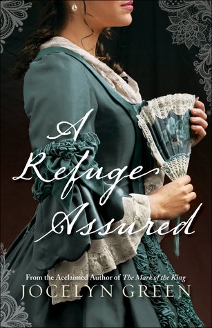 BOOK REVIEW: A Refuge Assured by Jocelyn Green