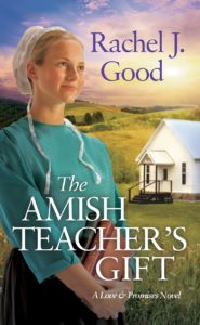 BOOK REVIEW: The Amish Teacher’s Gift by Rachel J. Good