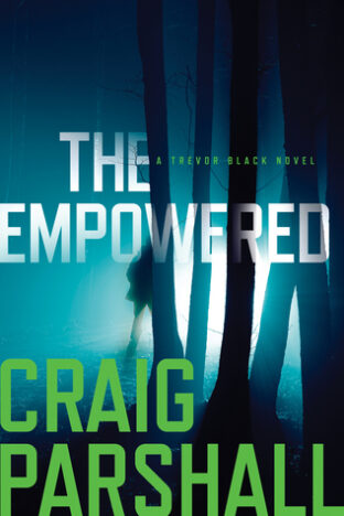 BOOK REVIEW:  The Empowered by Craig Parshall