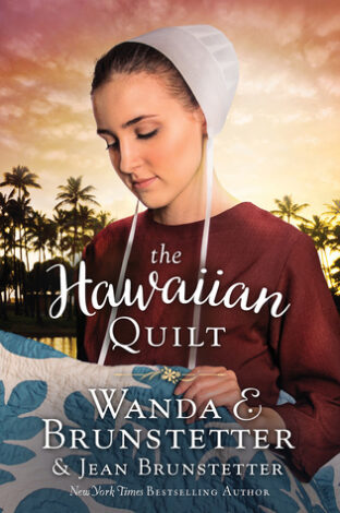 BOOK REVIEW: The Hawaiian Quilt by Wanda E. and Jean Brunstetter