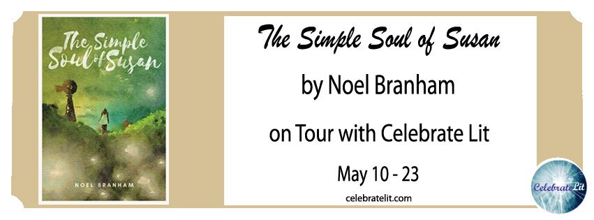 SPOTLIGHT: The Simple Soul of Susan by Noel Branham