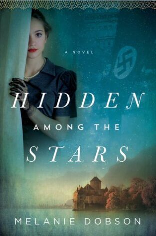 BOOK REVIEW: Hidden Among the Stars by Melanie Dobson