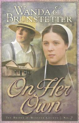 BOOK REVIEW: On Her Own by Wanda E. Brunstetter