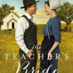 The Amish Teacher's Bride