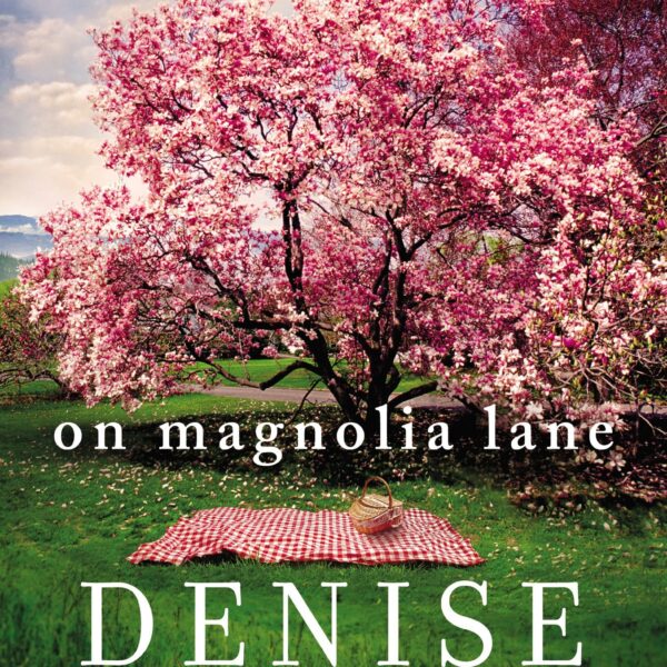 BOOK REVIEW: On Magnolia Lane by Denise Hunter