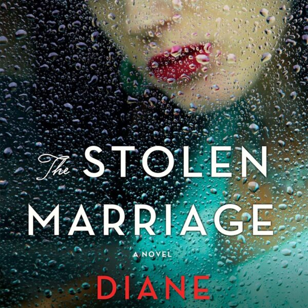 BOOK REVIEW: The Stolen Marriage by Diane Chamberlain