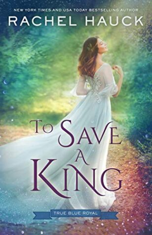 BOOK REVIEW: To Save a King by Rachel Hauck