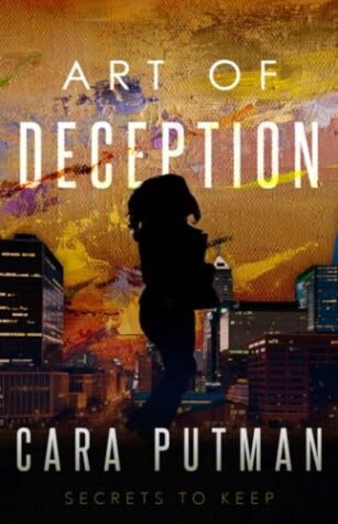 BOOK REVIEW: Art of Deception by Cara C. Putman