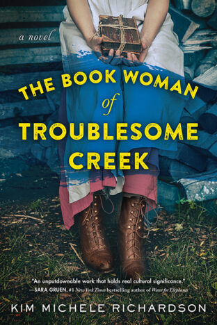 BOOK REVIEW: The Book Woman of Troublesome Creek by Kim Michele Richardson