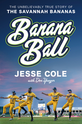 BOOK REVIEW: Banana Ball by Jesse Cole