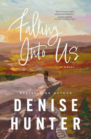 BOOK REVIEW: Falling Into Us by Denise Hunter